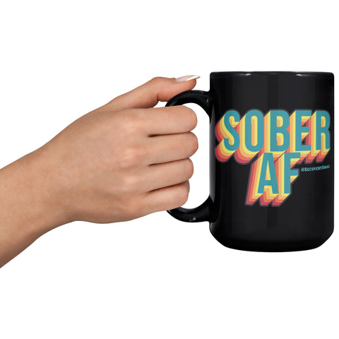 Sober AF Coffee Mug