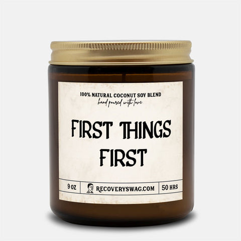 Slogan Series - First Things First Amber Jar Candle