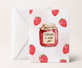 Sobriety Is Your Jam Greeting Card