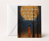Serenity Isn't Freedom from the Storm Greeting Card