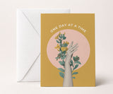 One Day at a Time Floral Recovery Greeting Card
