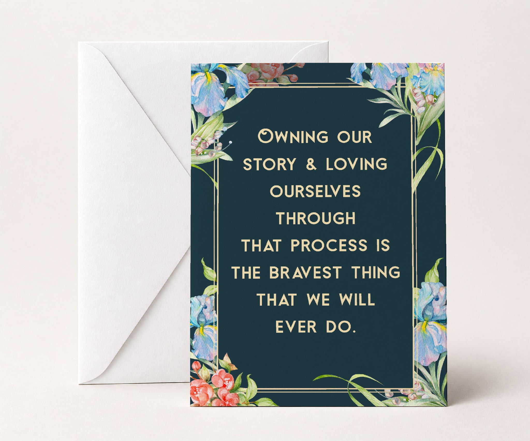 Owning Our Story Recovery Inspiration Greeting Card