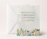 Gratitude Is a Practice Recovery Greeting Card