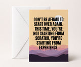 Start Over From Experience Recovery Greeting Card