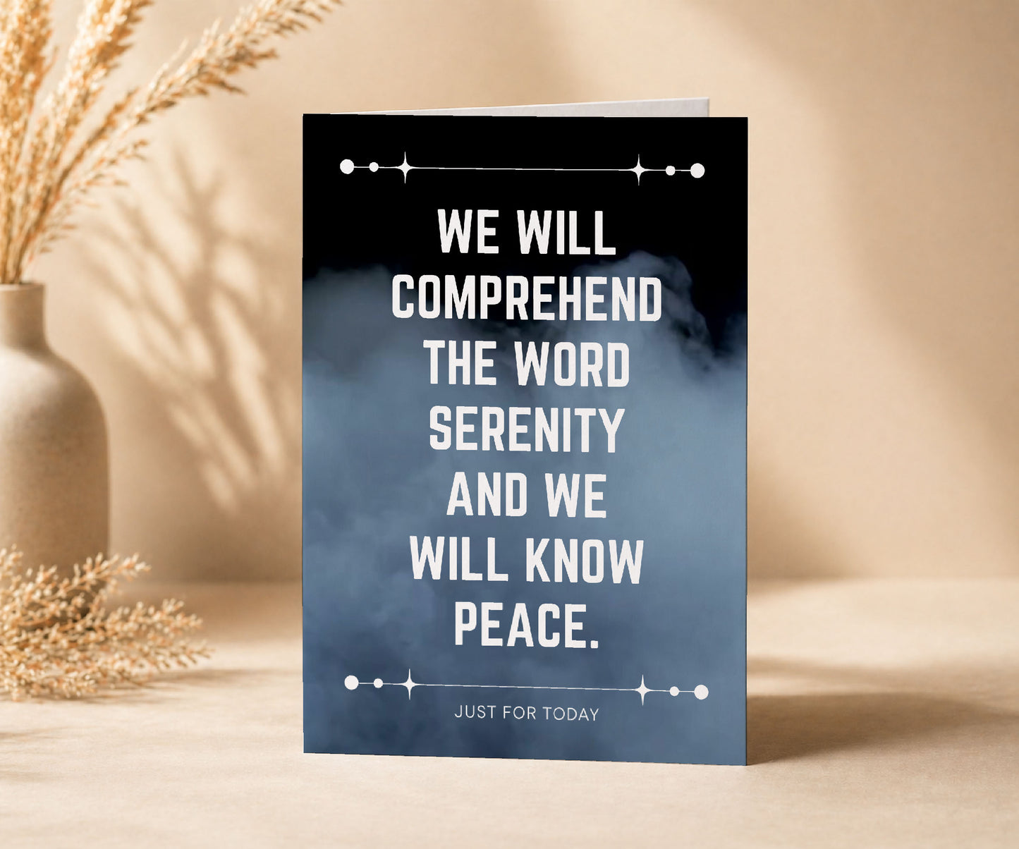 We Will Know Peace Serenity Recovery Greeting Card