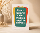 Change Requires Action Recovery Greeting Card