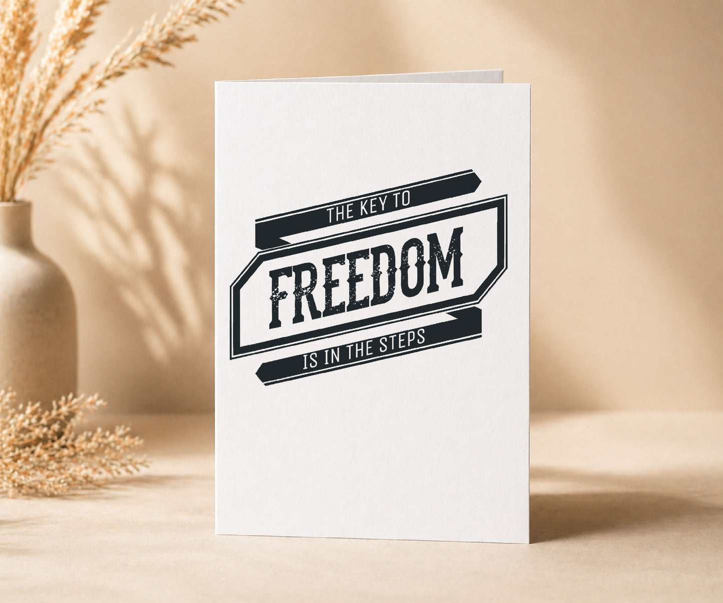 The Key to Freedom Is in the Steps Greeting Card