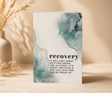Recovery Is Not Just About Quitting Greeting Card