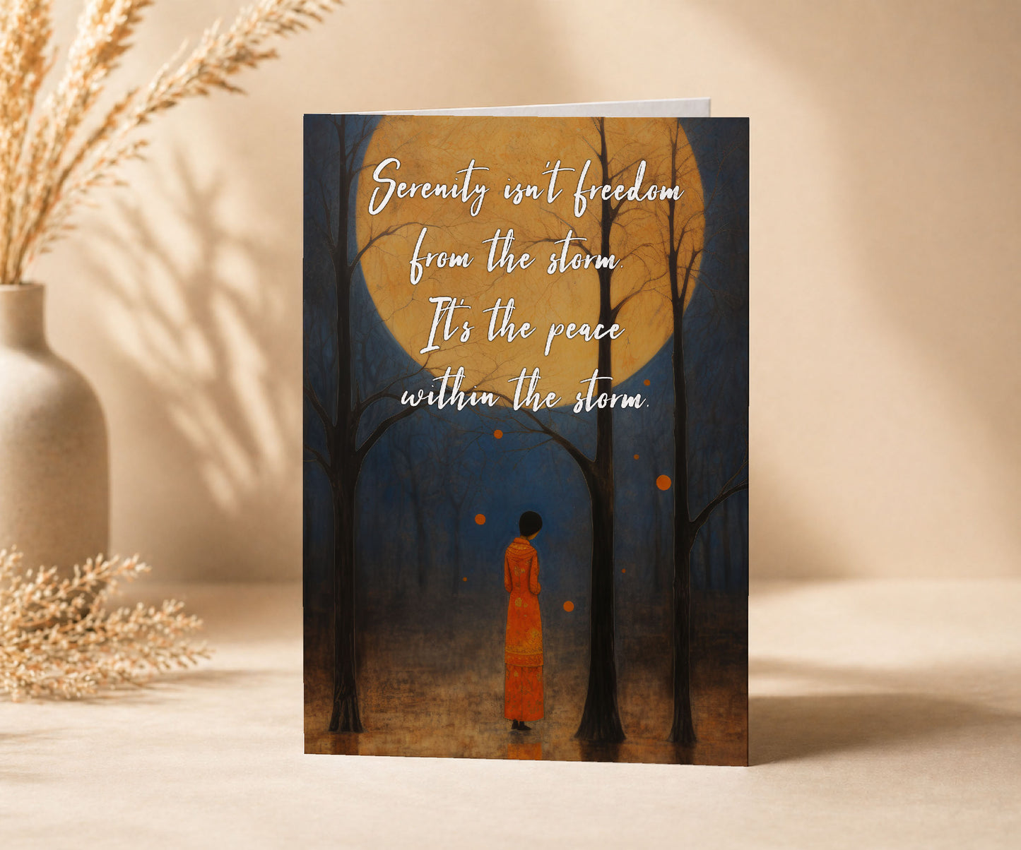 Serenity Isn't Freedom from the Storm Greeting Card