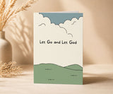 Let Go and Let God Recovery Greeting Card