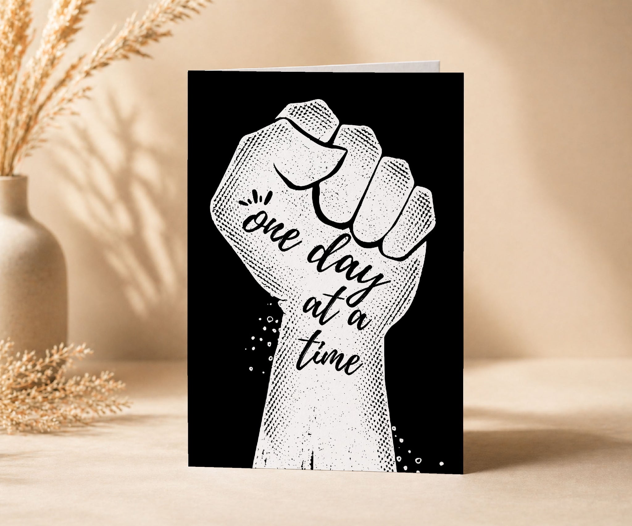 One Day at a Time Raised Fist Recovery Greeting Card