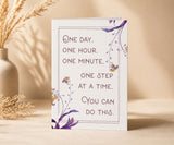 One Day One Hour One Minute Recovery Encouragement Card