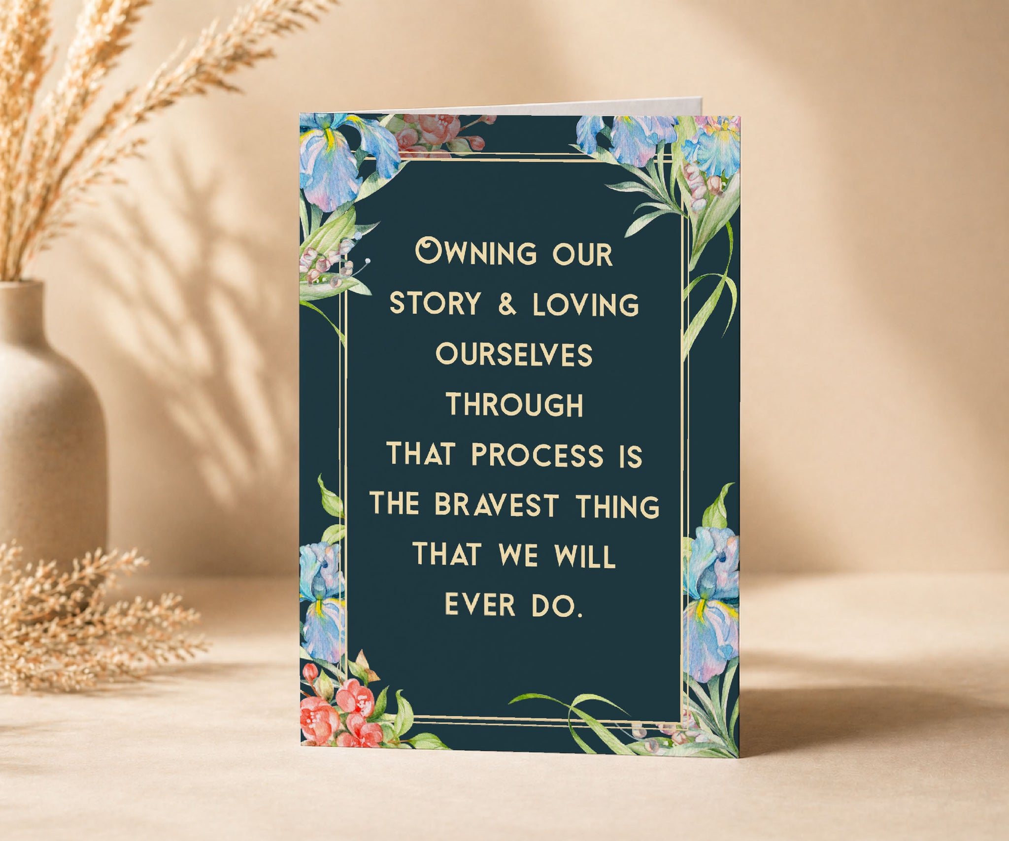 Owning Our Story Recovery Inspiration Greeting Card