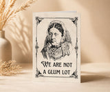 We Are Not a Glum Lot AA Recovery Greeting Card