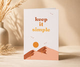 Keep It Simple Recovery Greeting Card