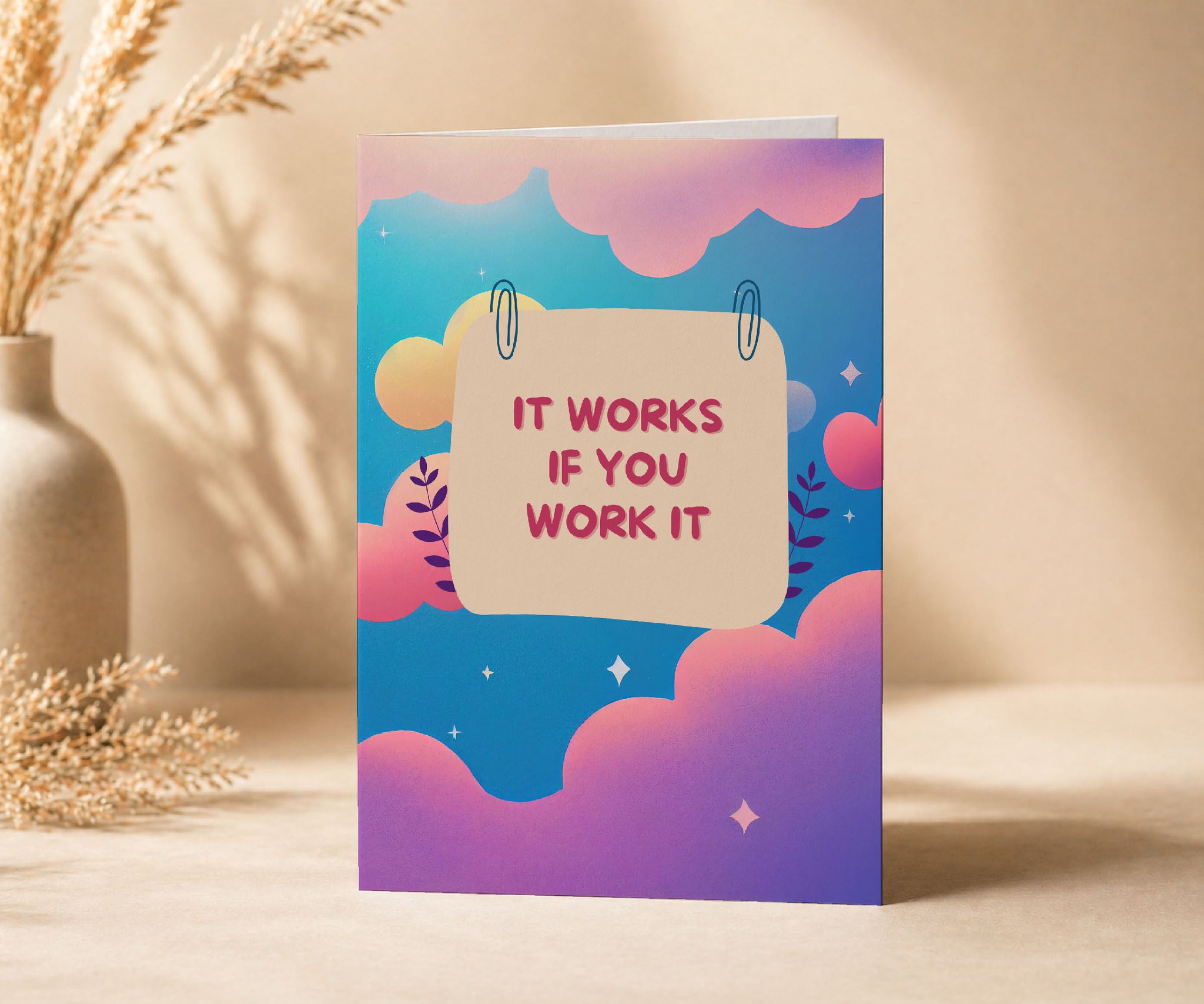 It Works If You Work It Recovery Greeting Card