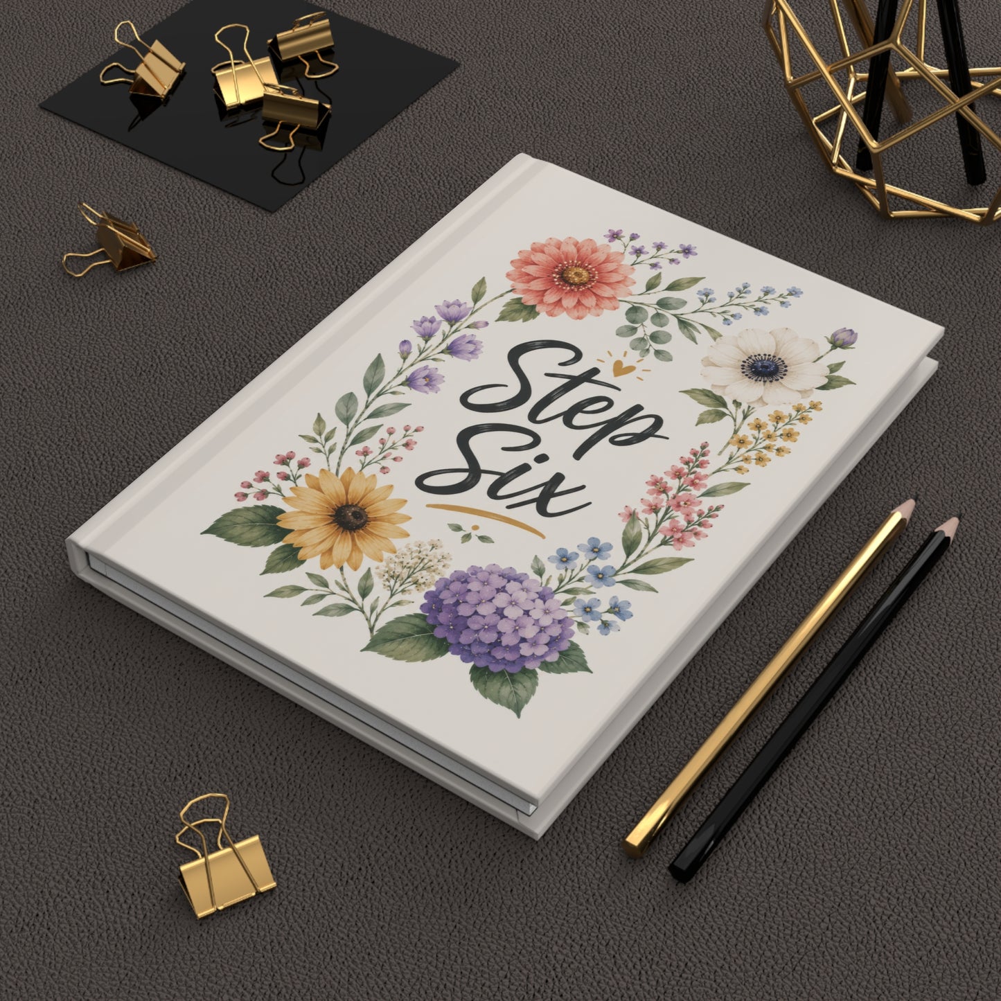 Step Six Floral Hardcover Journal — Recovery Step Work Notebook