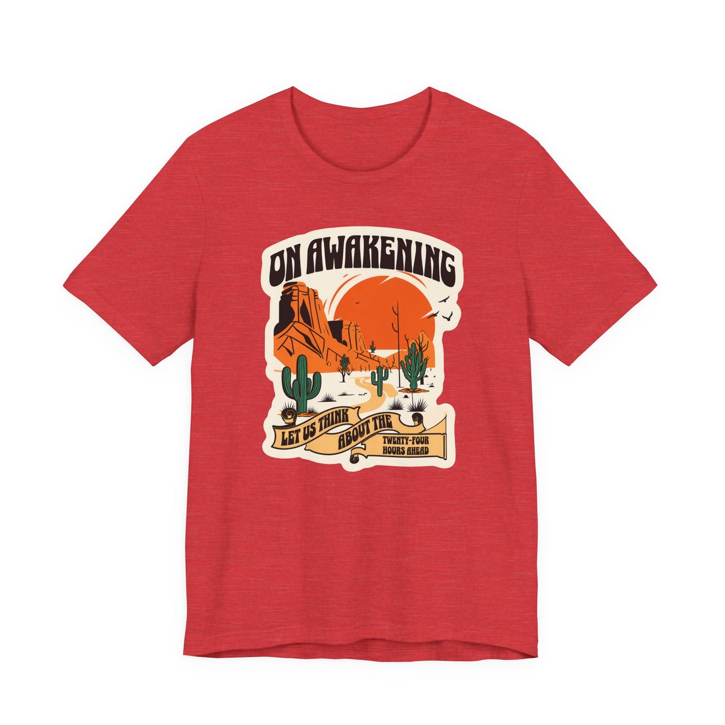 On Awakening Recovery T-Shirt | AA Daily Reminder