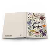 Step Twelve Floral Hardcover Journal — Recovery Step Work Notebook