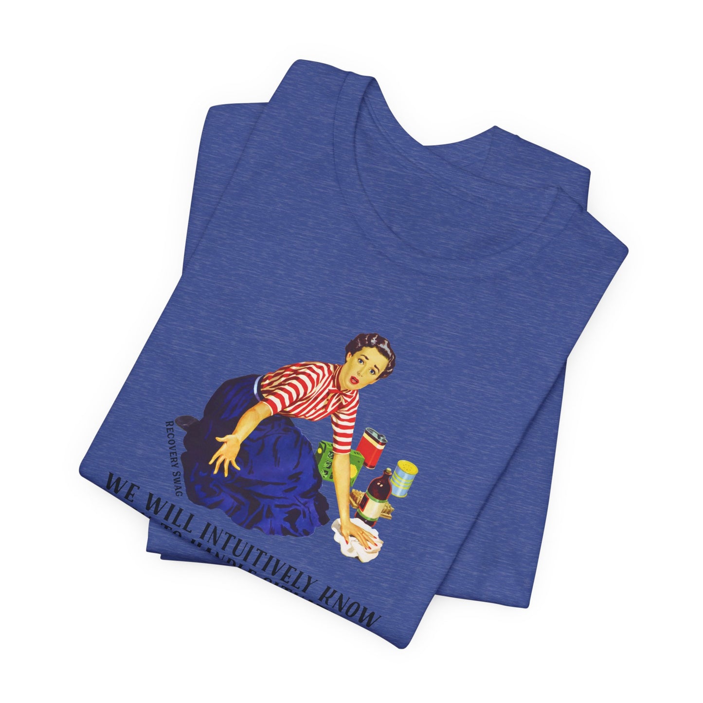Intuitively Know Recovery Tee Shirt Gift