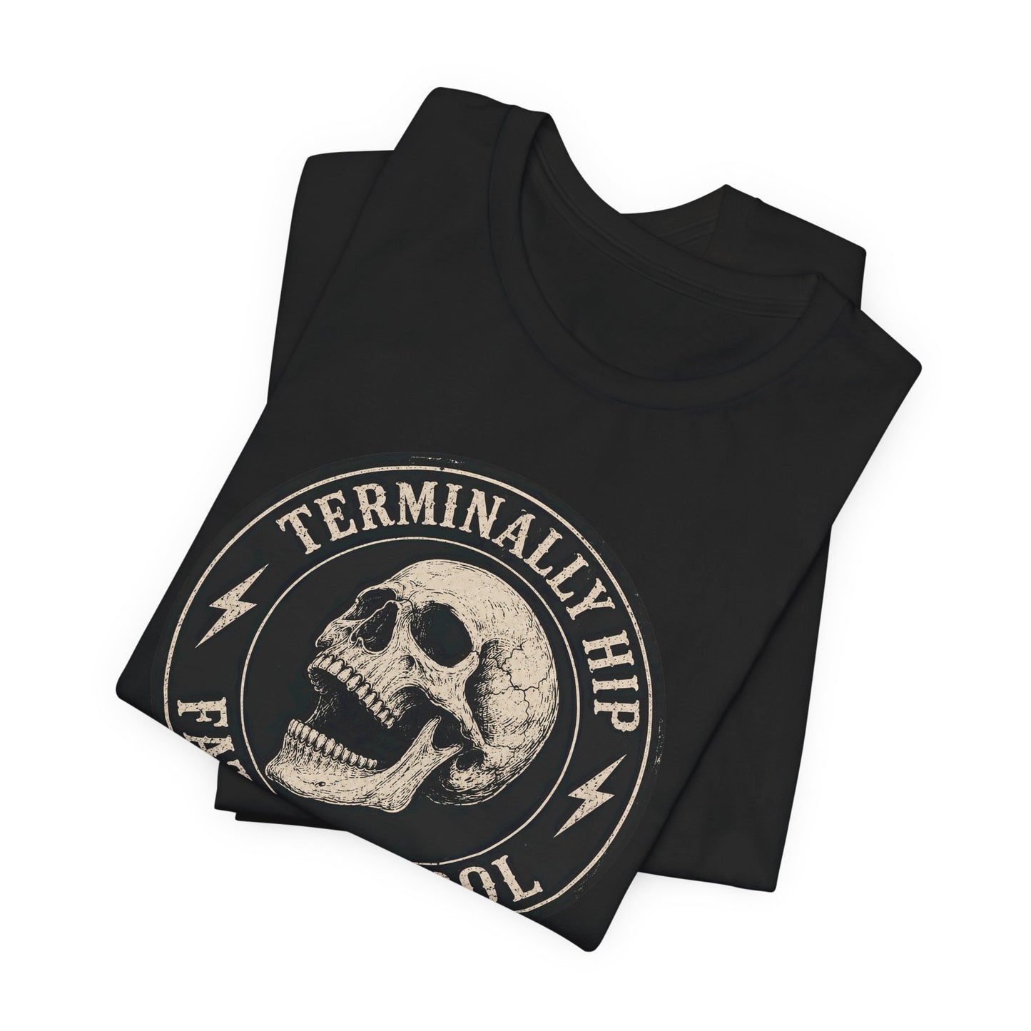 Terminally Hip Fatally Cool recovery tee additional mockup