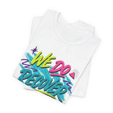90s We Do Recover unisex T-shirt lifestyle mockup