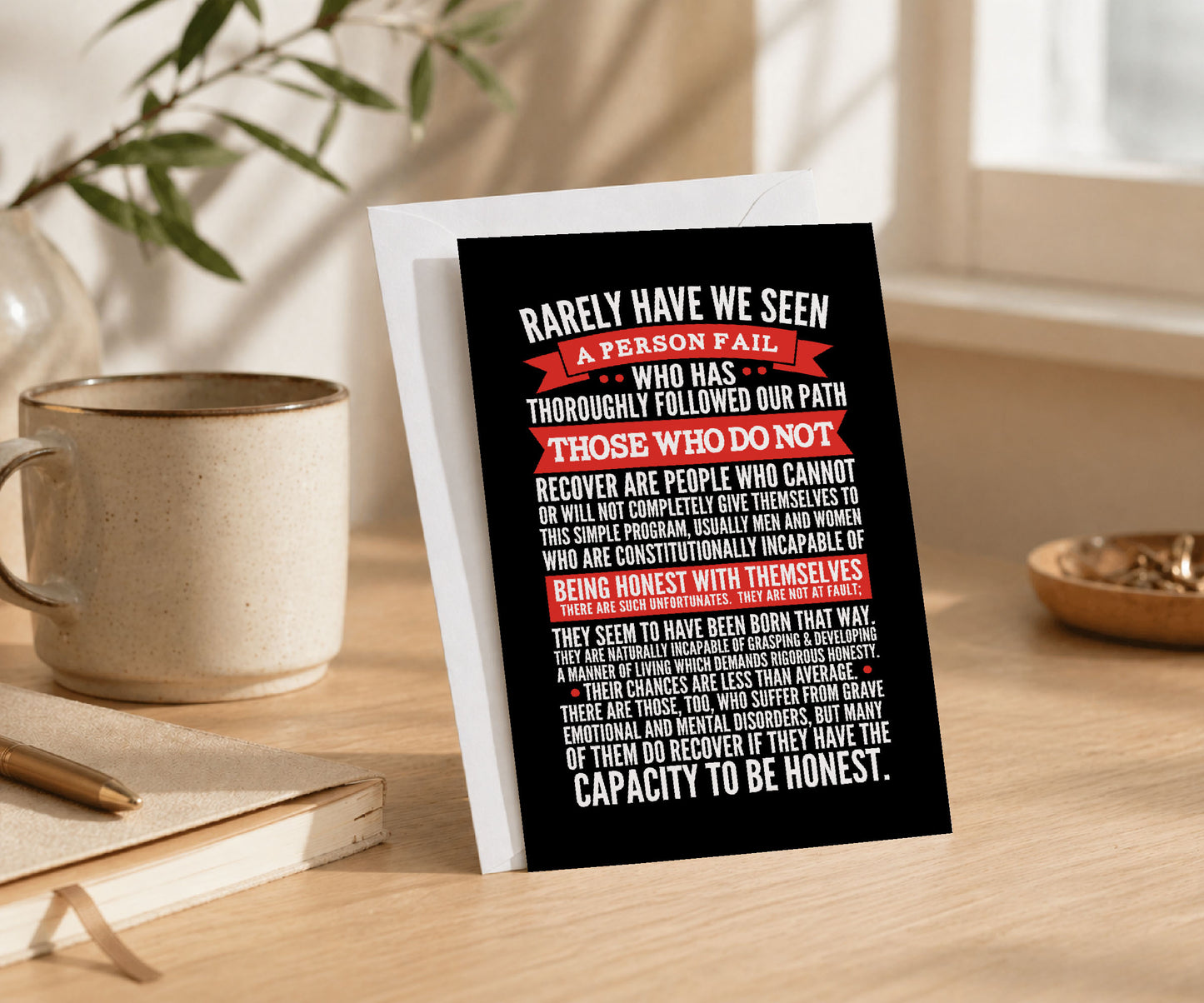 Rarely Have We Seen Big Book AA Greeting Card