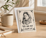 We Are Not a Glum Lot AA Recovery Greeting Card