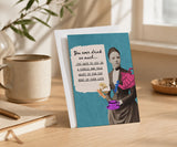 You Ever Drink So Much AA Humor Greeting Card