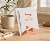 Keep It Simple Recovery Greeting Card