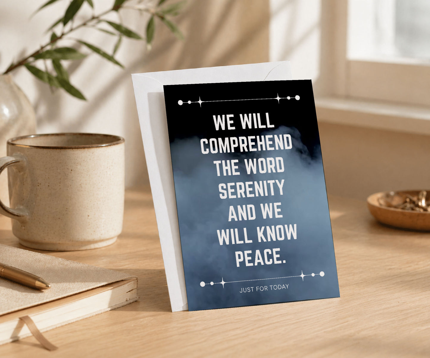 We Will Know Peace Serenity Recovery Greeting Card