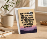 Start Over From Experience Recovery Greeting Card