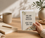 You Are Pretty Awesome Recovery Greeting Card