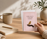 Every Day Is a Second Chance Recovery Greeting Card