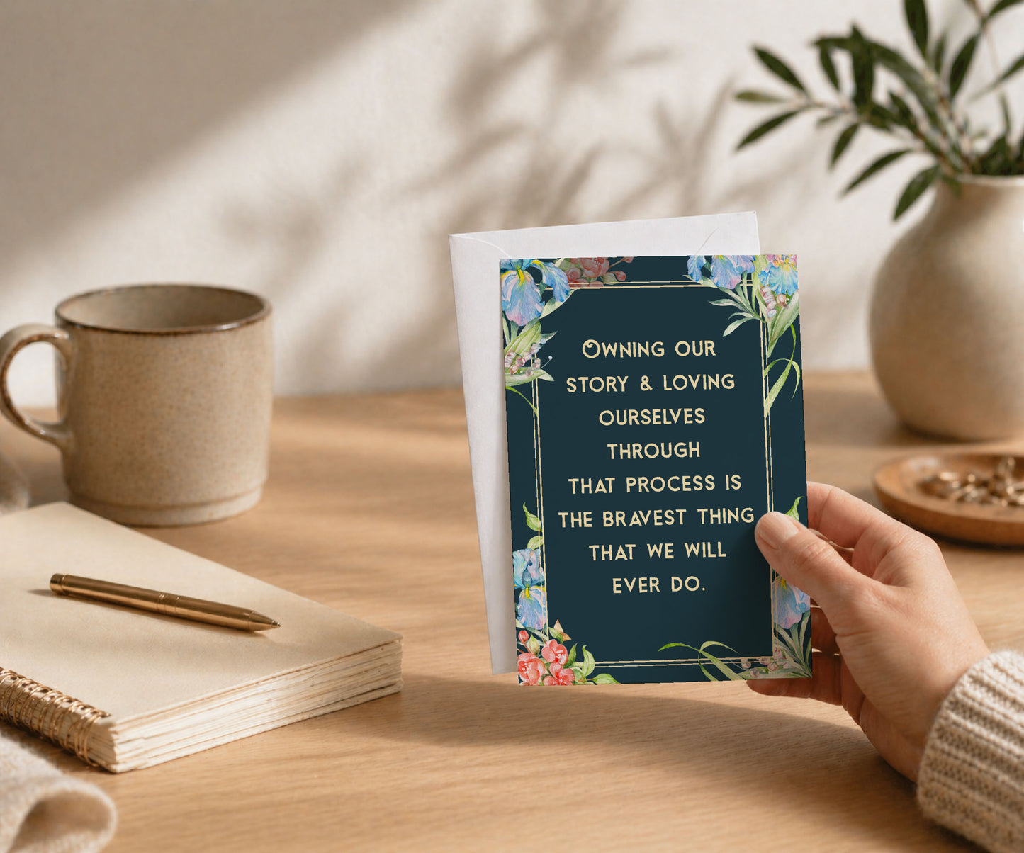Owning Our Story Recovery Inspiration Greeting Card
