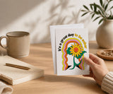 It's a Great Day to Be Sober Greeting Card