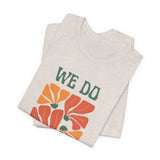 Retro We Do Recover unisex recovery T-shirt secondary mockup