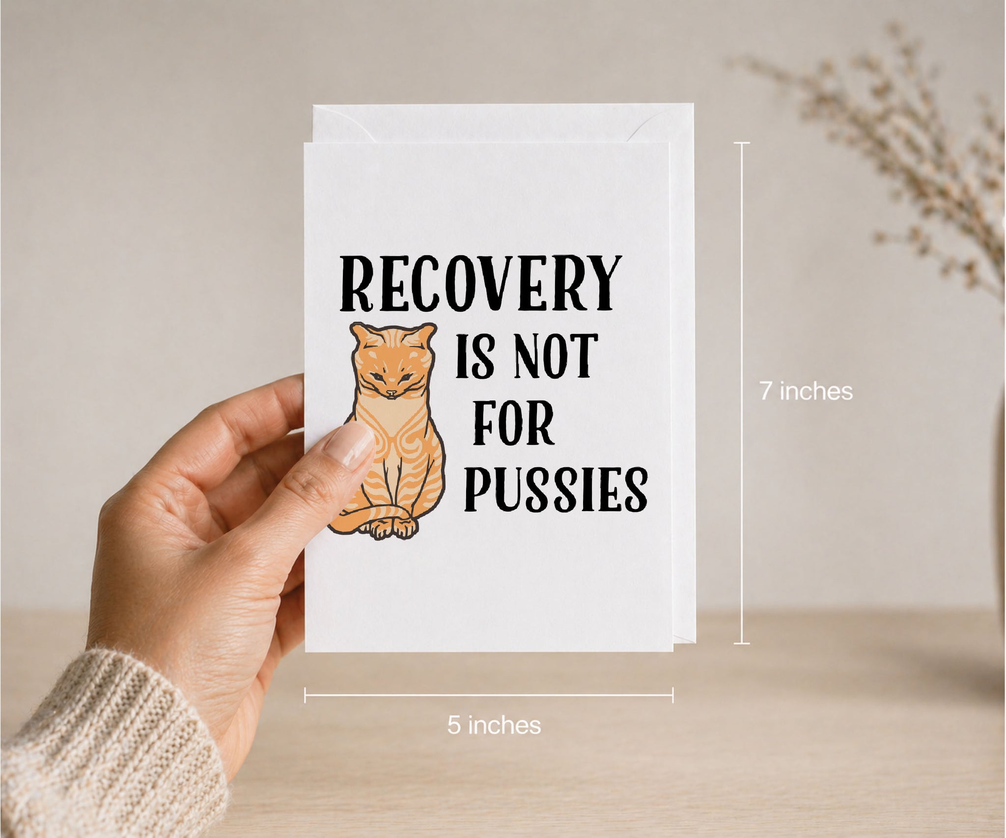 Recovery Is Not for Pussies Funny Recovery Card