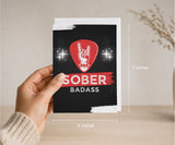 Sober Badass Greeting Card