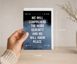 We Will Know Peace Serenity Recovery Greeting Card