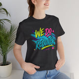 90s We Do Recover unisex recovery T-shirt mockup