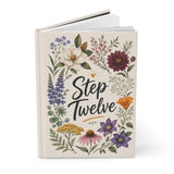 Step Twelve Floral Hardcover Journal — Recovery Step Work Notebook