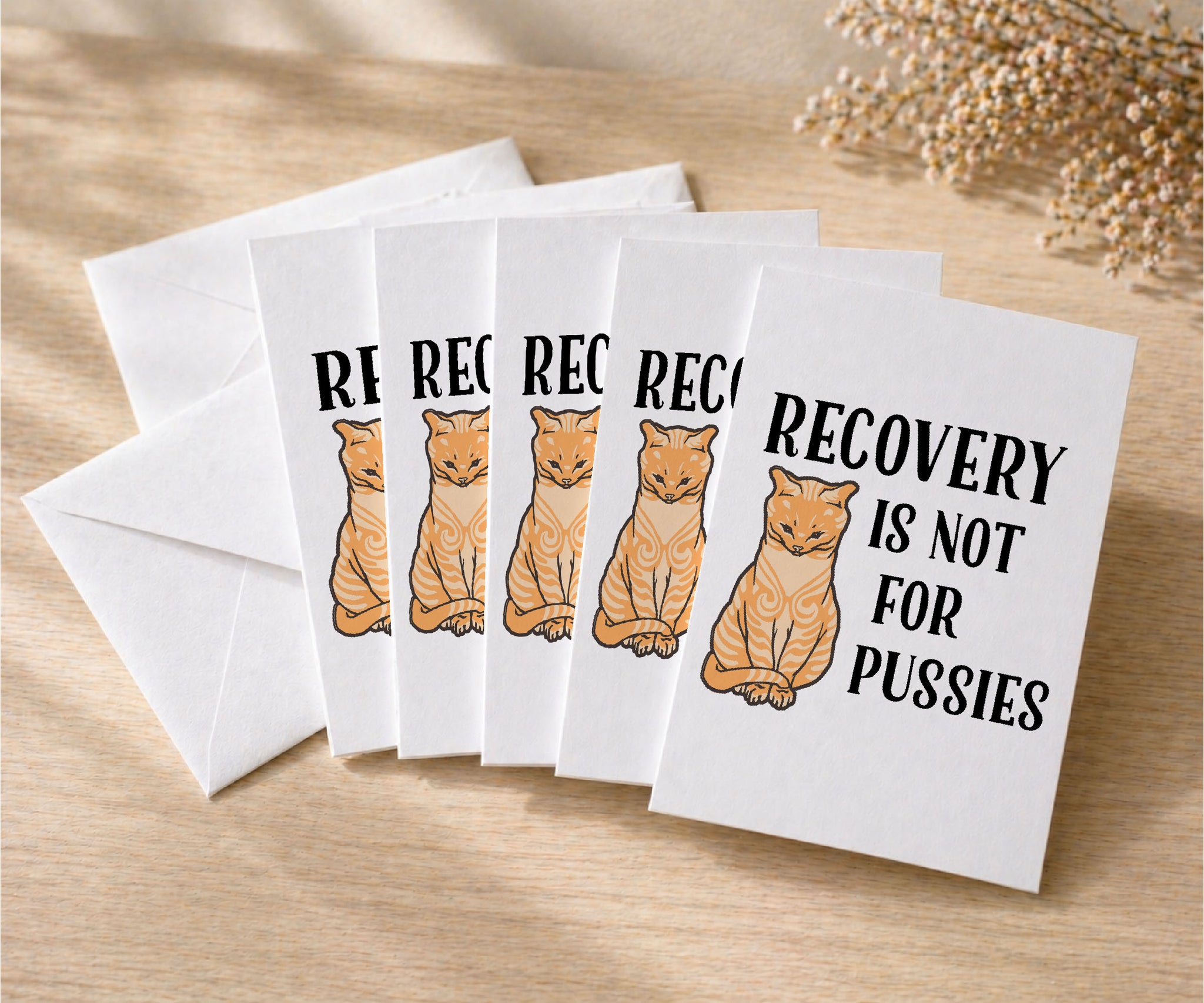Recovery Is Not for Pussies Funny Recovery Card
