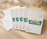 You Matter Recovery Encouragement Greeting Card