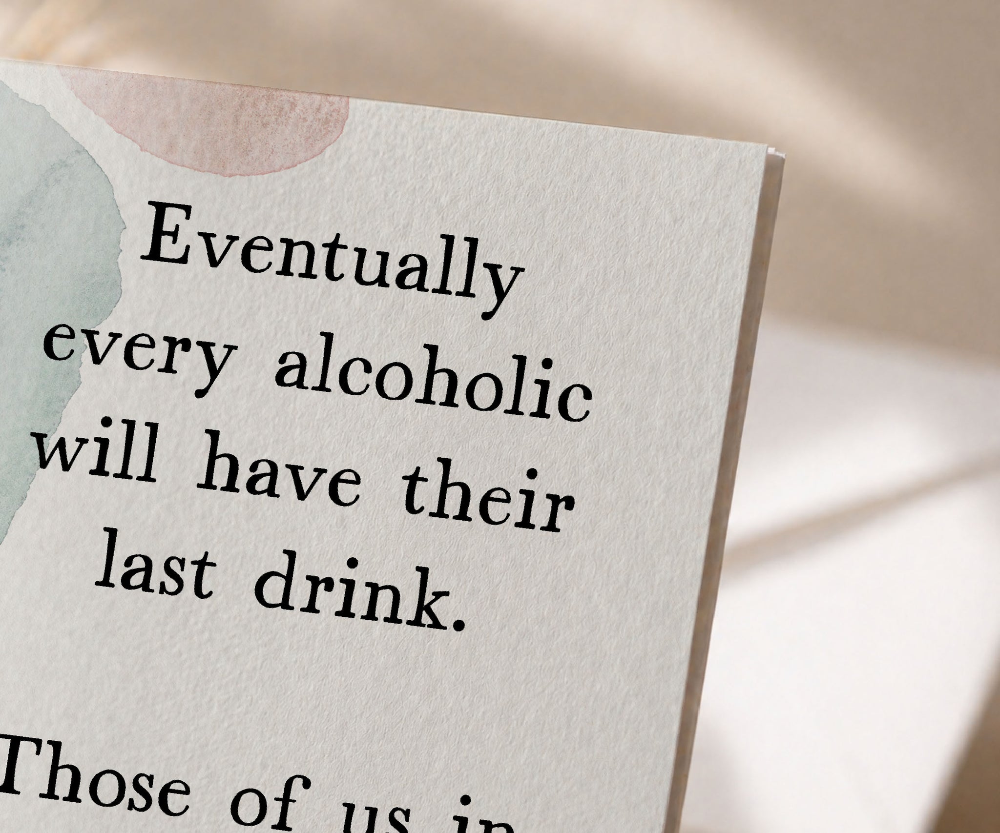 Eventually Every Alcoholic Funny AA Greeting Card