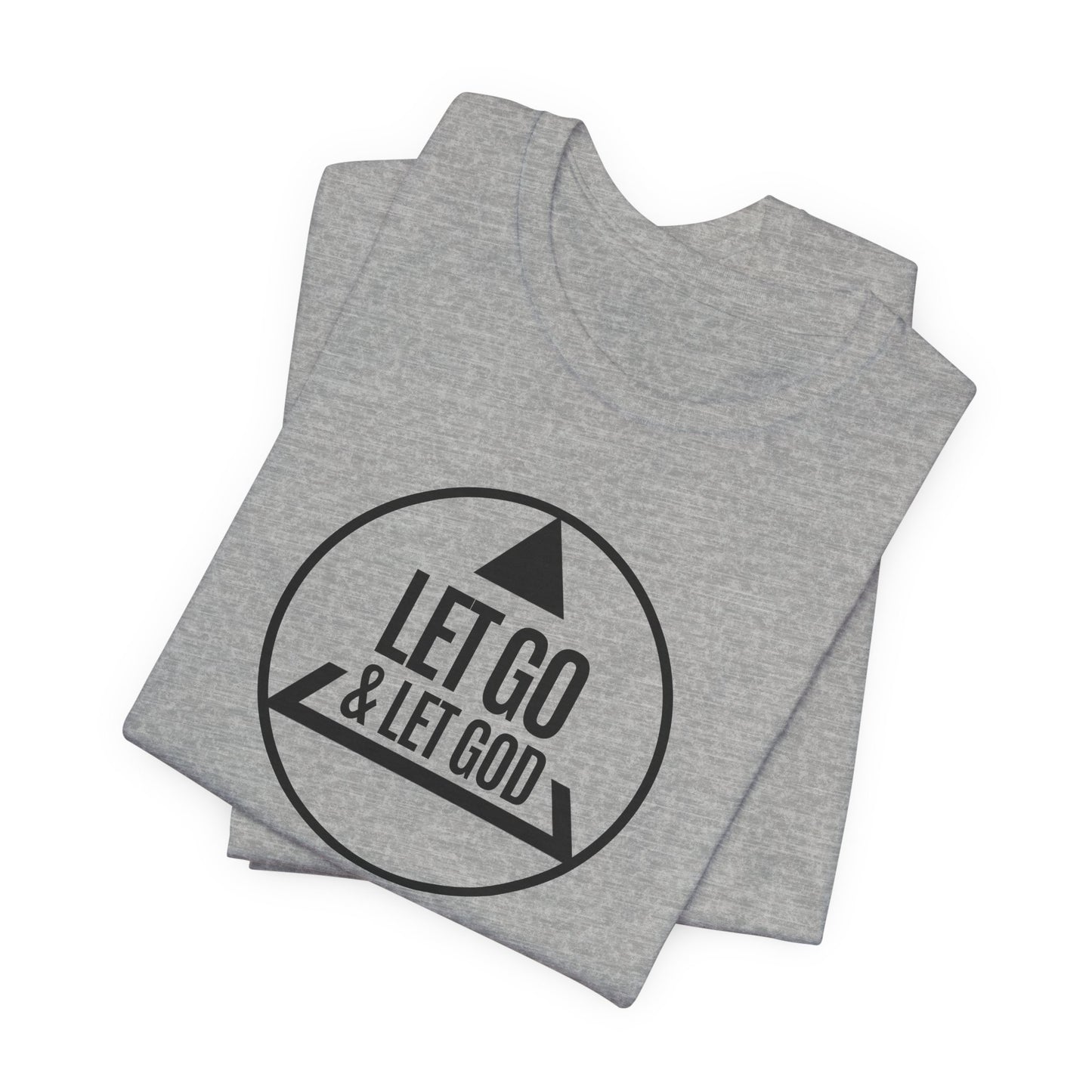 Let Go Let God Recovery Tee Shirt Gift