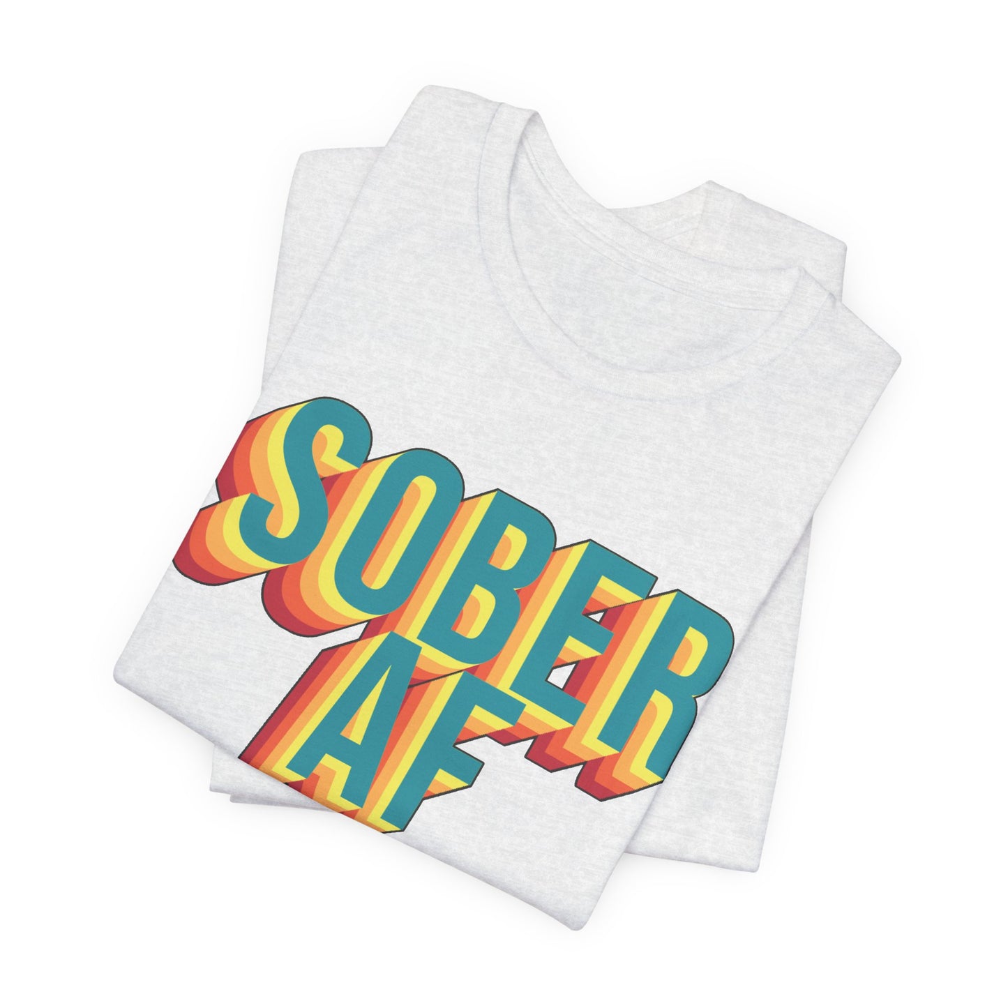Sober AF Retro Recovery Tee Shirt Gift