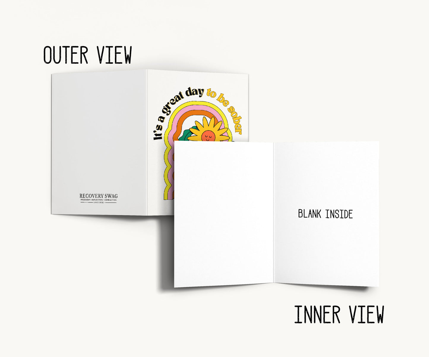 It's a Great Day to Be Sober Greeting Card