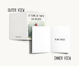 At Some of These We Balked Funny AA Greeting Card