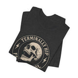 Terminally Hip Fatally Cool unisex recovery tee mockup